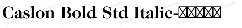 Caslon Bold Std Italic字体转换